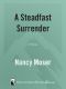 [Steadfast 01] • A Steadfast Surrender